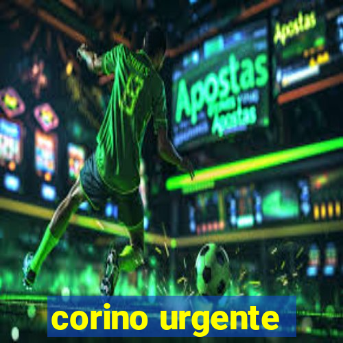 corino urgente